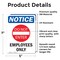 Signmission Employees Only Sign, Vinyl Decal, 5in W x 7in L, 2PK OS-2PACK-NS-D-57-V-12005 - alternate 5